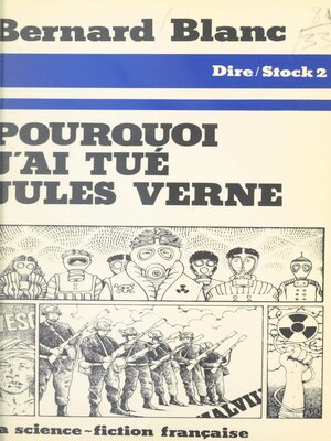 cover image of Pourquoi j'ai tué Jules Verne